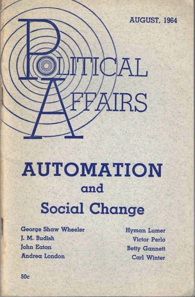 Political Affairs, Vol. XLIII No. 8, August 1964
