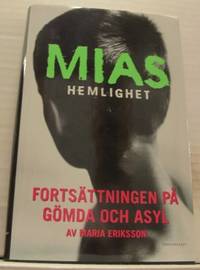 Mias hemlighet.