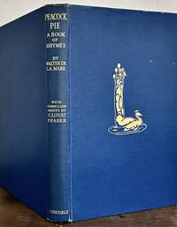 Peacock Pie A Book Of Rhymes By Walter De La Mare