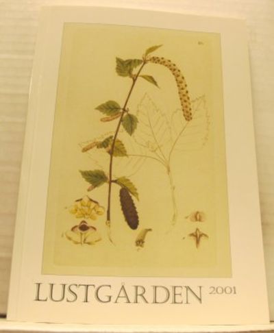 Lustgården. Årsskrift 2001. Årgång 81.