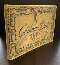 Clever Bill : With The Scarce Wrapper : Signed By William Nicholson