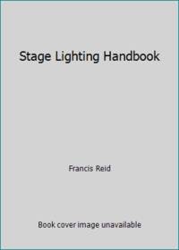 Stage Lighting Handbook