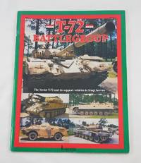 T-72 BattleGroup: The Soviet T-72 and its Support Vehicles in Iraqi Service