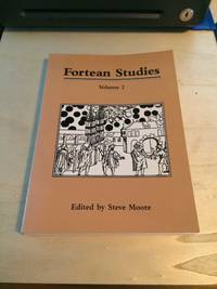 Fortean Studies: Volume 2 by Steve Moore (ed.) - 1995