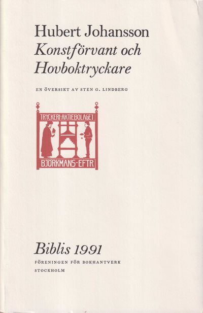 Biblis 1991. Hubert Johansson. Konstförvant och…