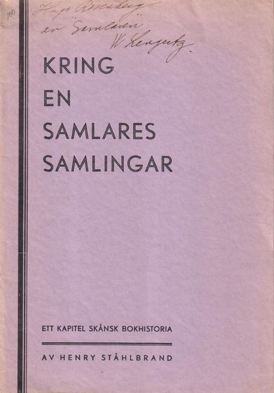 Kring en samlares samlingar. Ett kapitel skånsk…