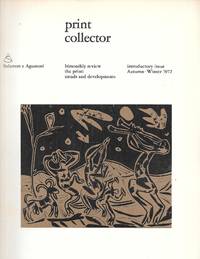 Print Collector ( Bimonthly Review The Print: Trends And Developments ) Number 0 Introductory Issue Autumn-Winter 1972