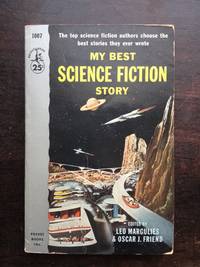 cover of MY BEST SCIENCE FICTION STORY