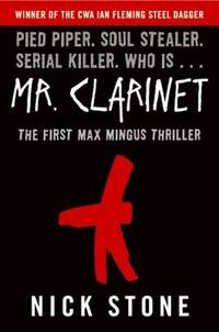 Mr. Clarinet : A Novel