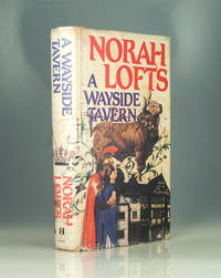 A Wayside Tavern by Norah Lofts - 1980