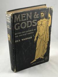 cover of Men & Gods: Myths and Legends of The Ancient Greeks