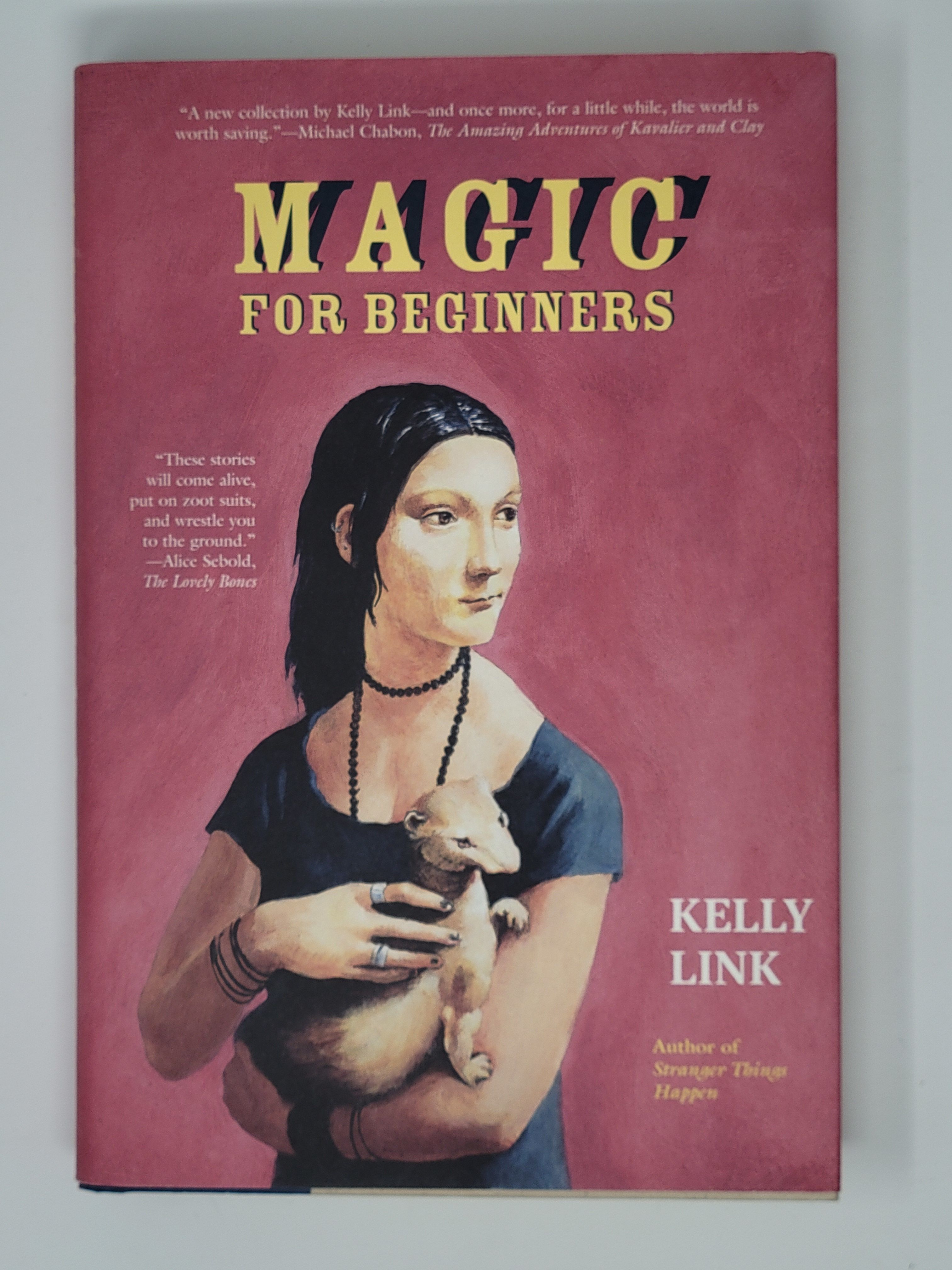 Magic for Beginners by Kelly Link Signed First Edition 2005 from
