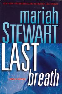 Last Breath: A Novel of Suspense