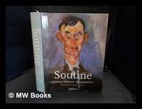 Chaim Soutine 1893 1943 : catalogue raisonne = Werkverzeichnis