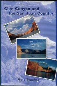 image of Glen Canyon And The San Juan Country