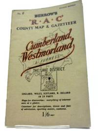 The R.A.C. County Road Map and Gazeteer - Cumberland, Westmorland & Furness. The Lake...