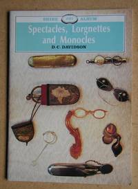 image of Spectacles, Lorgnettes and Monocles.