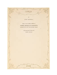 Della Vita e Delle Opere die Andrea Bonello di Bartletta..Naples,1980
