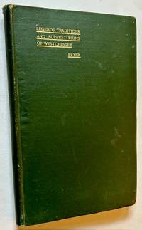 Legends Traditions and Superstitions of Westchester