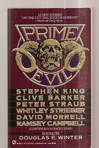 Prime Evil: New Stories by the Masters of Modern Horror by Winter, Douglas E. (editor); Stephen King, Clive Barker, Peter Straub, Ramsey Campbell, Jack Cady, Dennis Etchison, Charles L Grant, Paul Hazel, Thomas Ligotti, Thomas Tessier, Whitley Strieber, David Morrell, M. John Harrison - 1989