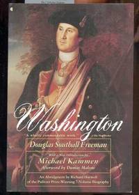 WASHINGTON (ISBN: 0020432143)  Abridged by Richard Harwell from the 7  Volume Original by Freeman, Douglas Southall - 1992