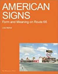 American Signs: Form and Meaning on Rte. 66 