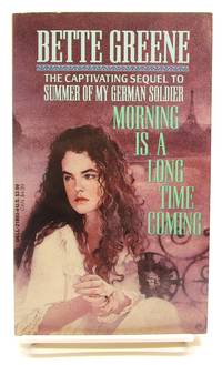 Morning Is a Long Time Coming