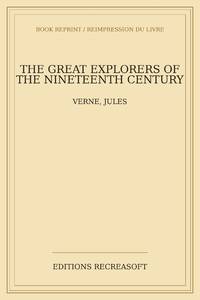 The great explorers of the nineteenth century