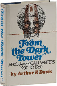 From the Dark Tower: Afro-American Writers 1900 to 1960