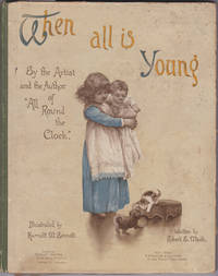 When All is Young by Mack, Robert Ellice