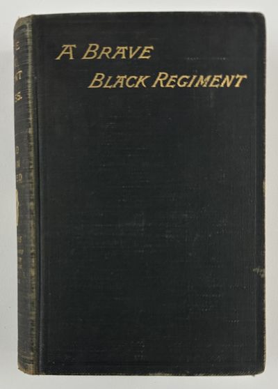 History of the Fifty-Fourth Regiment of Massachusetts Volunteer Infantry, 1863-1865
