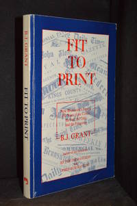 image of Fit to Print. New Brunswick's Papers: 150 Years of the Comic, the Sad, the Odd and the Forgotten