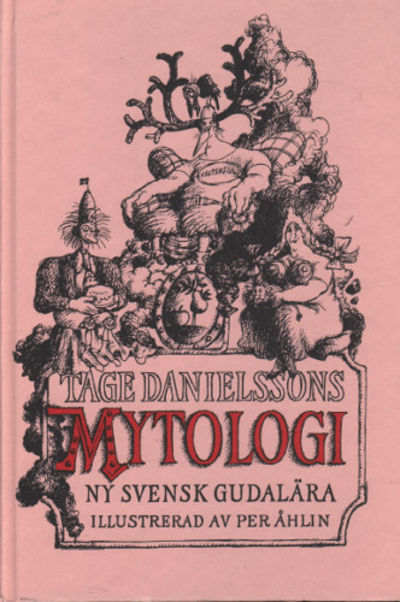 MYTOLOGI. Ny svensk gudalära.