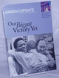 image of Lambda Update: Civil rights news from Lambda Legal; Summer 2003: Our Biggest Victory Yet
