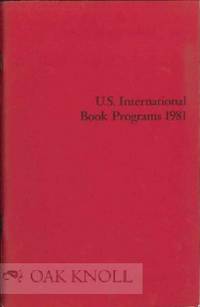 U.S. INTERNATIONAL BOOK PROGRAMS 1981