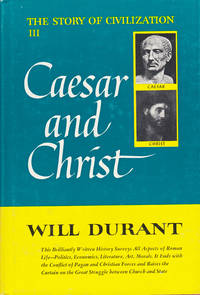 image of Caesar and Christ (The Story of Civilization III)