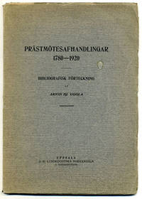 Prästmötesafhandlingar 1780-1920. Bibliografisk…