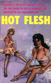 Hot Flesh
