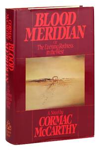 Blood Meridian; or, The Evening Redness in the West