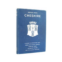 The King&#039;s England: Cheshire The Romantic North-West by Mee, Arthur - 1950