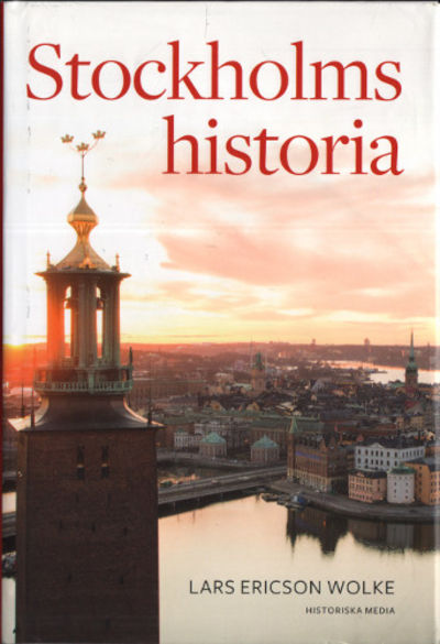 STOCKHOLMS HISTORIA.
