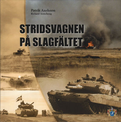 STRIDSVAGNEN PÅ SLAGFÄLTET.