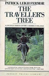 image of The Traveller's Tree: A Journey Through the Caribbean Islands (Travel Library)