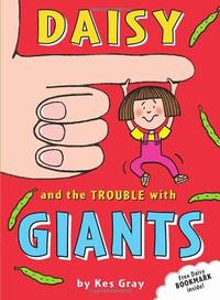Daisy and the Trouble with Giants (10) (Daisy series)