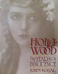 image of Hollywood: The Years of Innocence