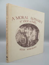 A Moral Alphabet of Vice & Folly.