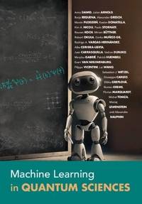 Machine Learning in Quantum Sciences