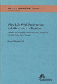 Work Life, Work Environment and Work Safety in…