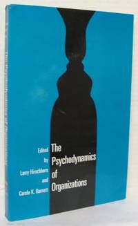 The Psychodynamics of Organizations