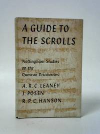 A Guide to the Scrolls : Nottingham Studies on the Qumran Discoveries